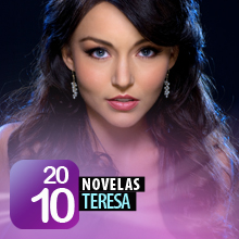 Telenovelas 2010: Teresa
