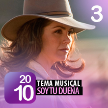 Telenovelas 2010: Soy Tu Duena - Lucero