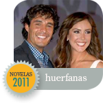 Telenovelas 2011: Huerfanas