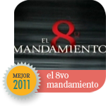 Telenovelas 2011: El 8vo Mandamiento