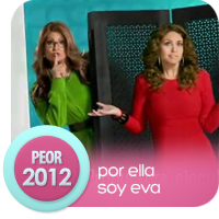 Telenovelas 2012: Por Ella Soy Eva