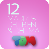 12 Madres Del Bien y Del Mal