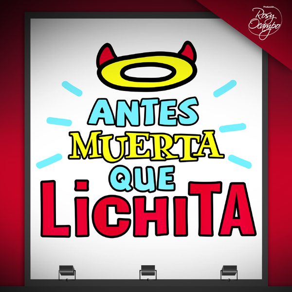 Antes Muerta Que Lichita Logo