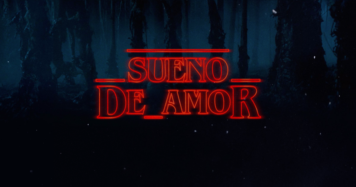Stranger Things Logo: Sueño De Amor Telenovela